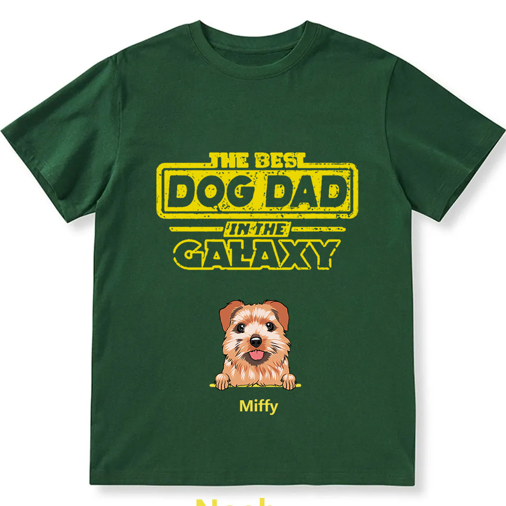 The Best Dog Dad In The Galaxy- Personalized Custom Unisex T-shirt