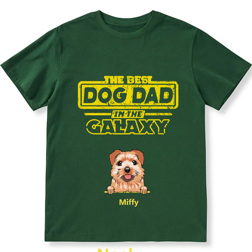 The Best Dog Dad In The Galaxy- Personalized Custom Unisex T-shirt