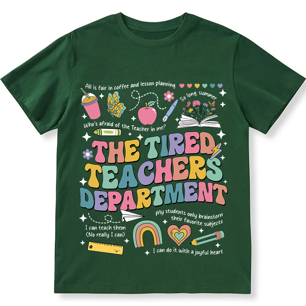 Tired Teachers Department Unisex Fit Cotton T-Shirt wearishow