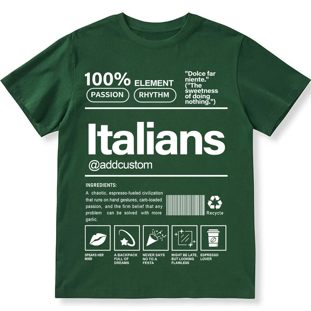Italians Addcustom Unisex Fit  Cotton T-Shirt wearishow