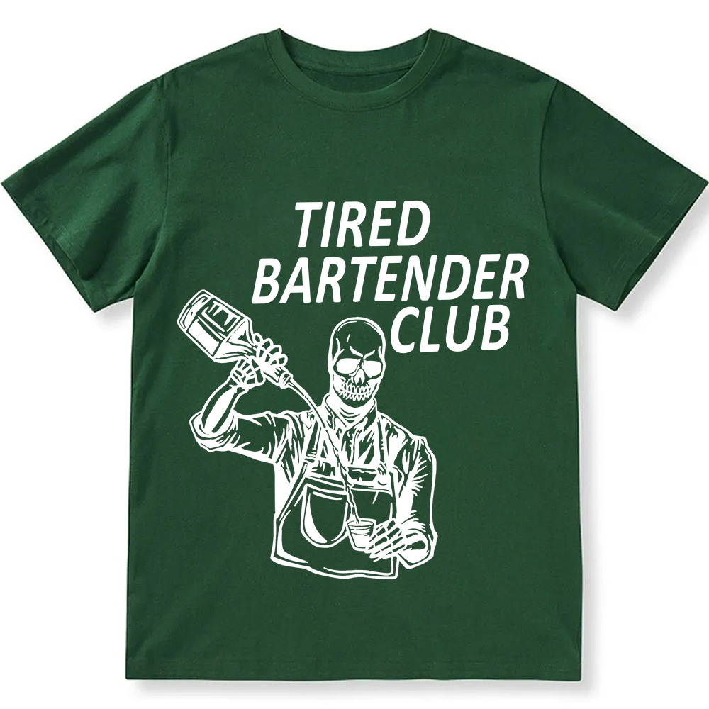 Tired Bartender Club Unisex Fit  Cotton T-Shirt wearishow
