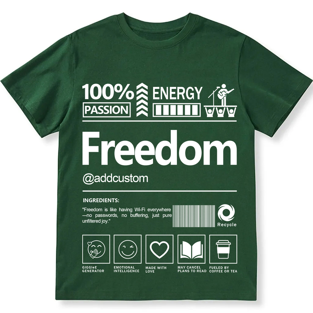 Addcustom Freedom Personalized Custom Unisex Fit T-Shirt wearishow