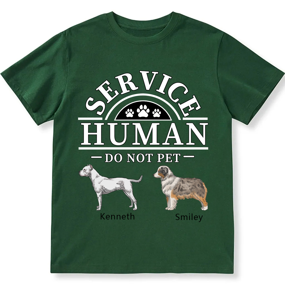 Service Human, Do Not Pet 2 - Personalized Custom Unisex Fit Cotton T-Shirt wearishow