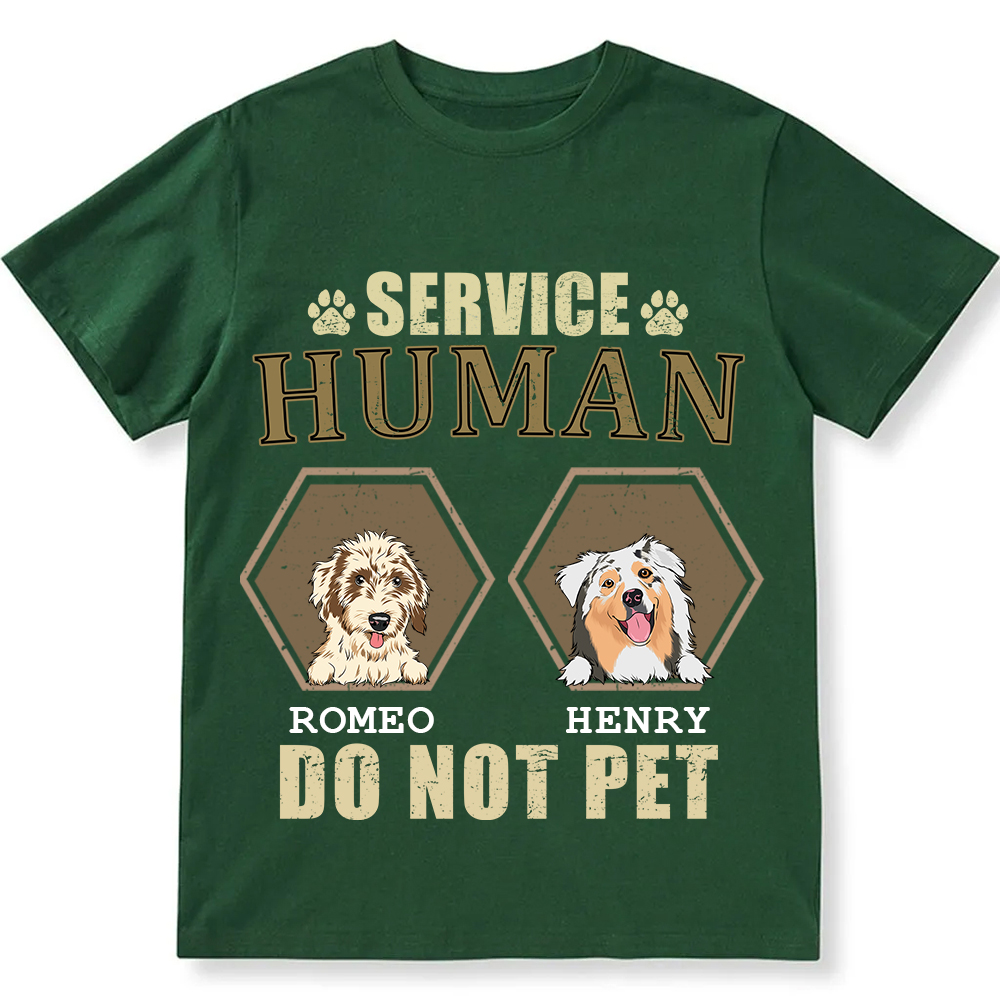 Service Human, Do Not Pet 4 - Personalized Custom Unisex Fit Cotton T-Shirt wearishow