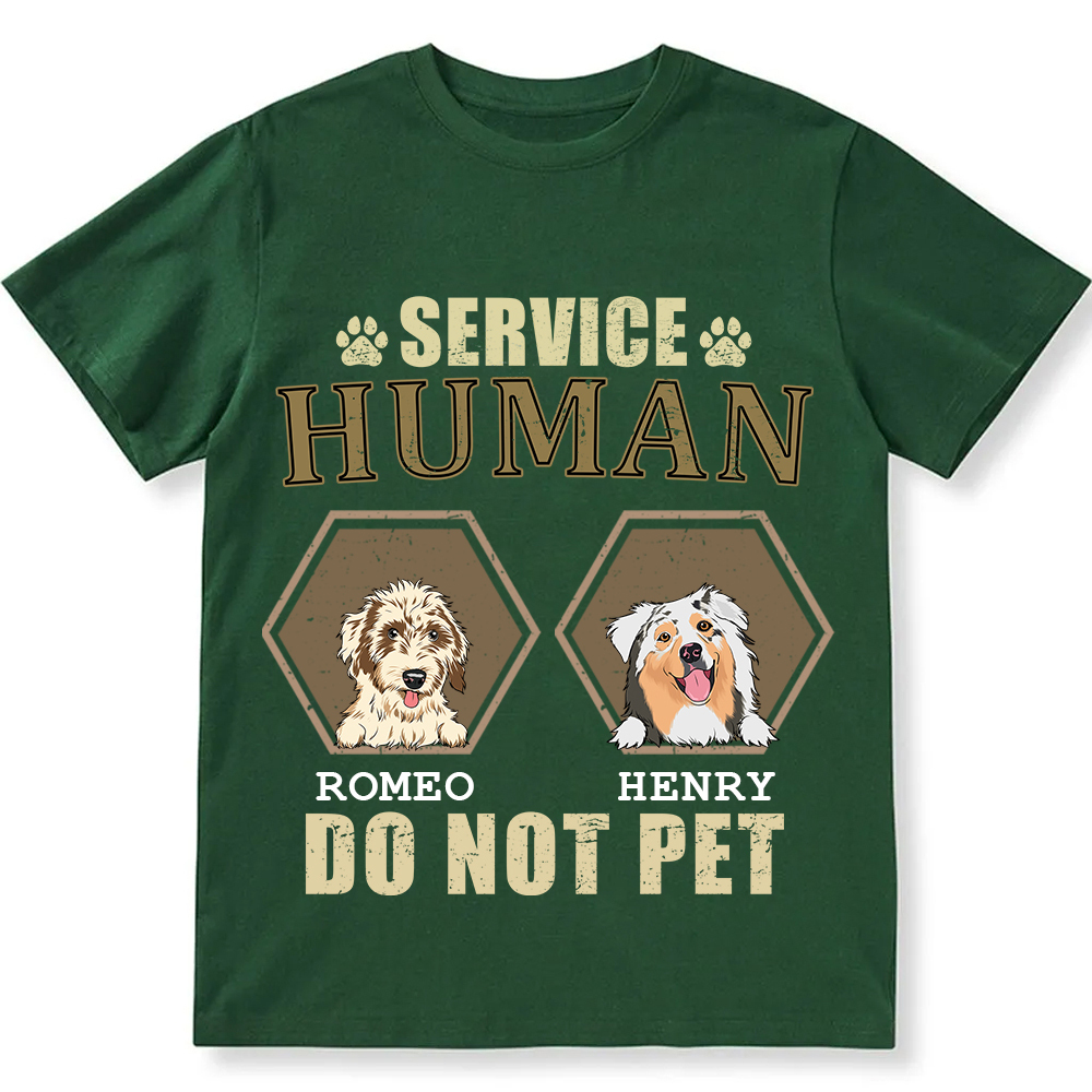 Service Human, Do Not Pet 4 - Personalized Custom Unisex Fit Cotton T-Shirt wearishow