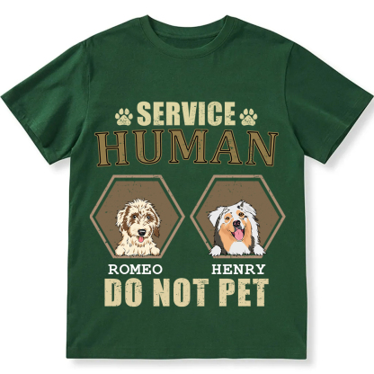 Service Human, Do Not Pet 4 - Personalized Custom Unisex Fit Cotton T-Shirt wearishow