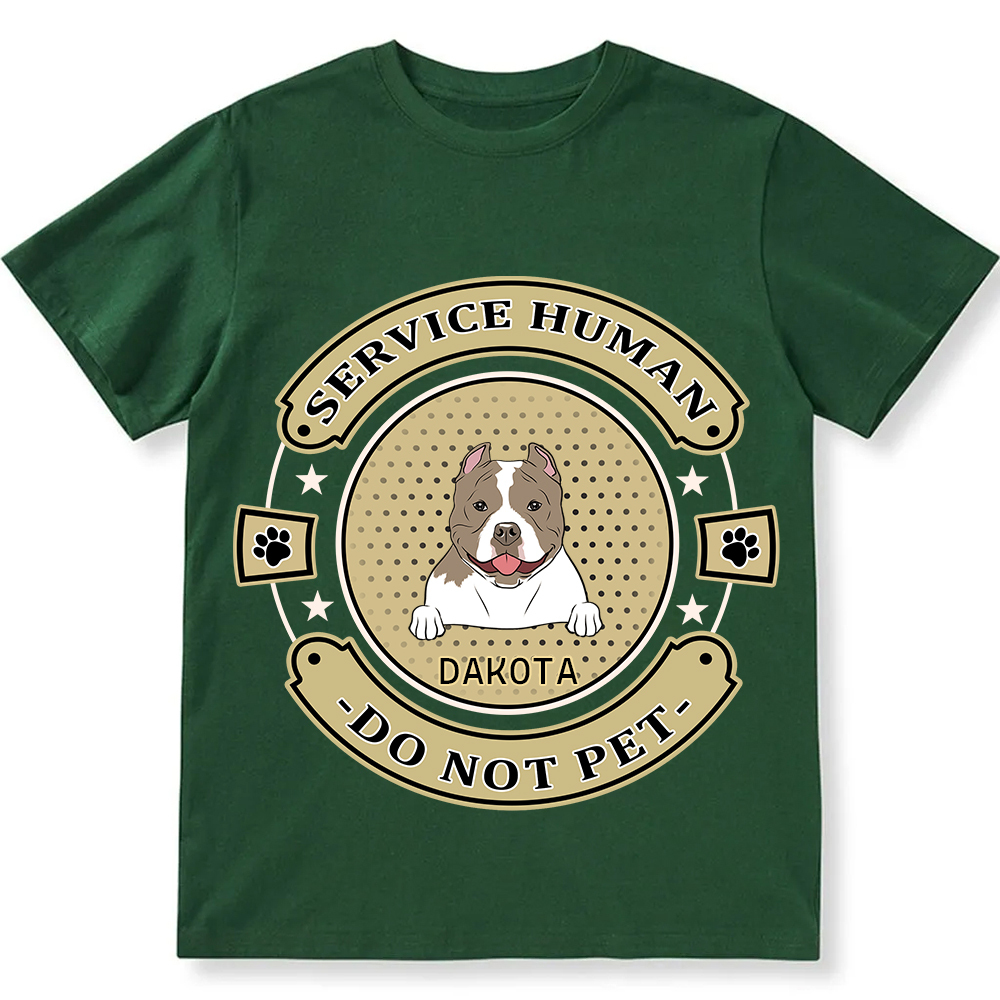 Service Human, Do Not Pet 14- Personalized Custom Unisex Fit Cotton T-Shirt wearishow