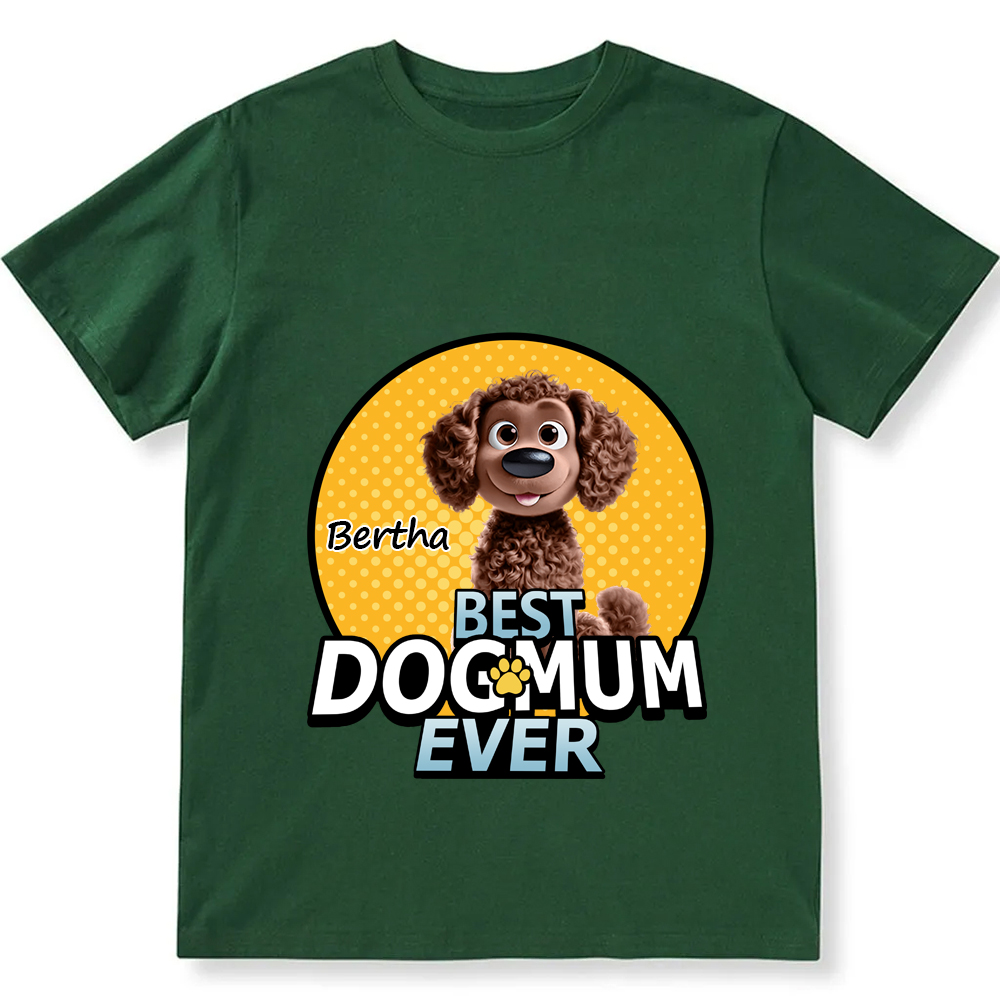 Best Dog Mom For Furry Kid- Personalized Custom Unisex Fit Cotton T-Shirt wearishow