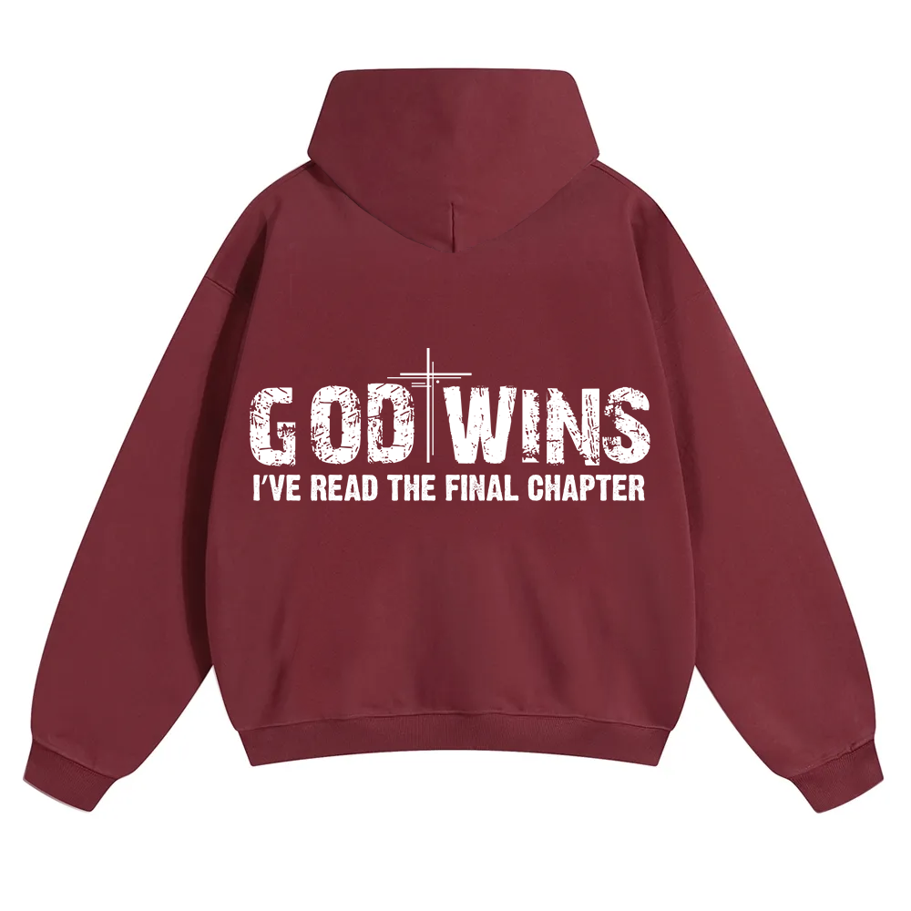 God Wins I’ve Read The Final Chapter  Unisex Solid Color Hoodie wearishow