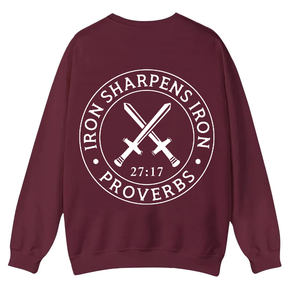 Iron Sharpens Iron PRVOERBS 27:17 Christian Casual Crewneck Sweatshirt wearishow