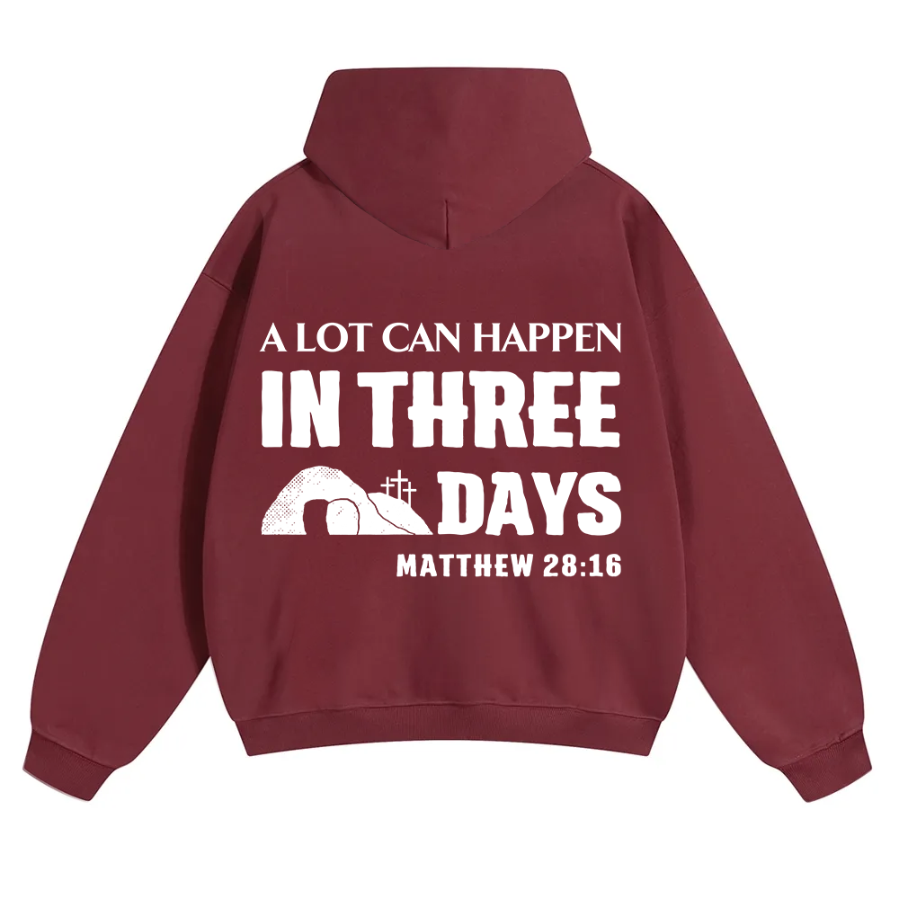 A Lot Can Happen in Three Days Unisex Solid Color Hoodie wearishow