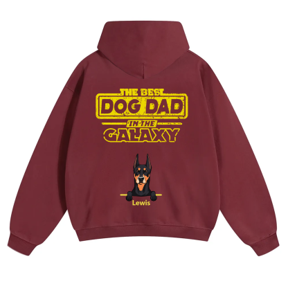 The Best Dog Dad In The Galaxy - Personalized Custom Unisex Hoodie