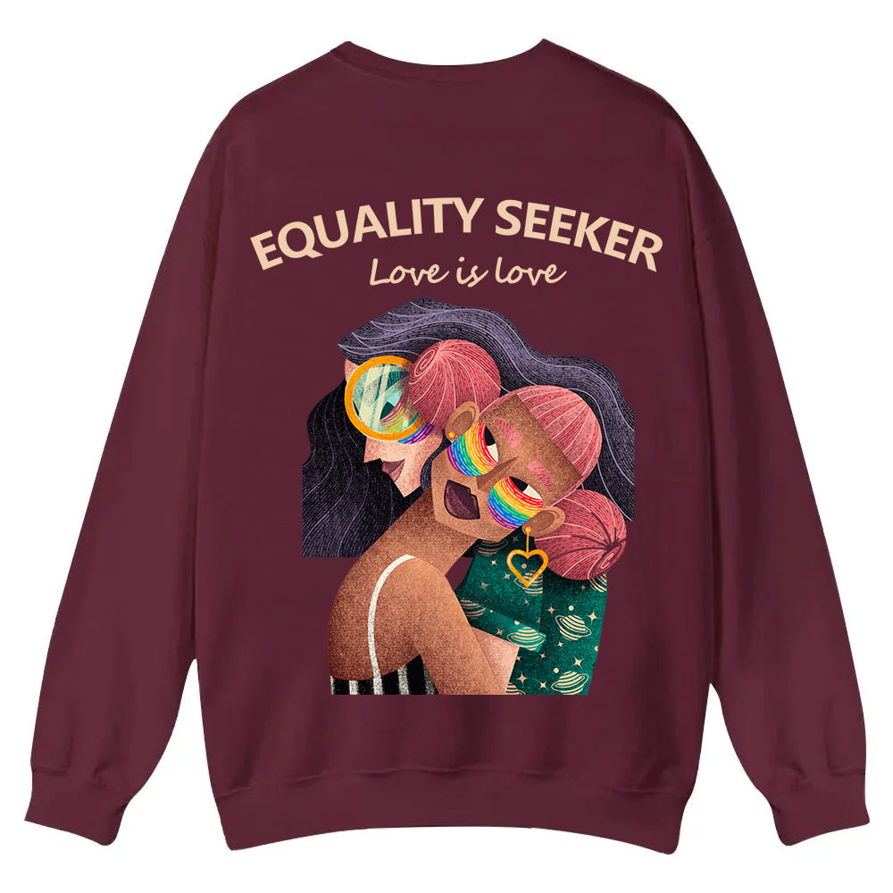 Equality Seeker Love Is Love Casual Crewneck Sweatshirt wearishow