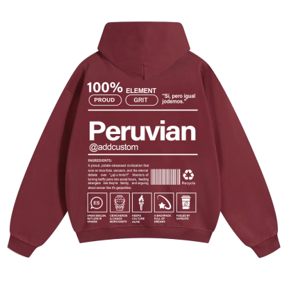 Peruvian Addcustom Unisex Fit Color Hoodie wearishow