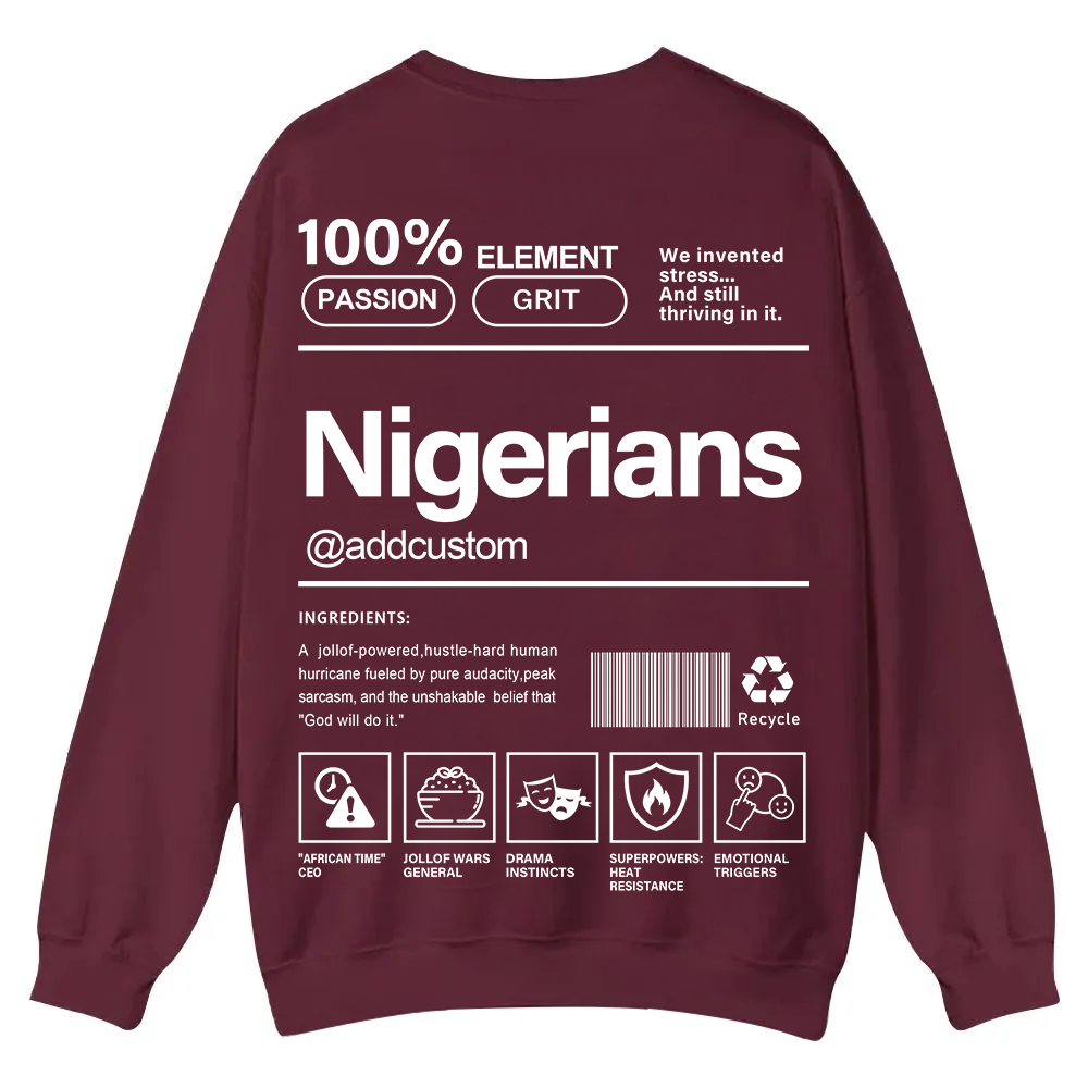 Nigerians Addcustom Unisex Fit  Casual Crewneck Sweatshirt wearishow