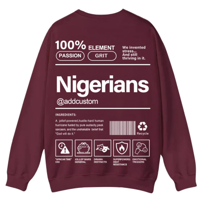 Nigerians Addcustom Unisex Fit  Casual Crewneck Sweatshirt wearishow