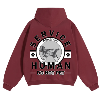Service Human, Do Not Pet - Personalized Custom Unisex Hoodie