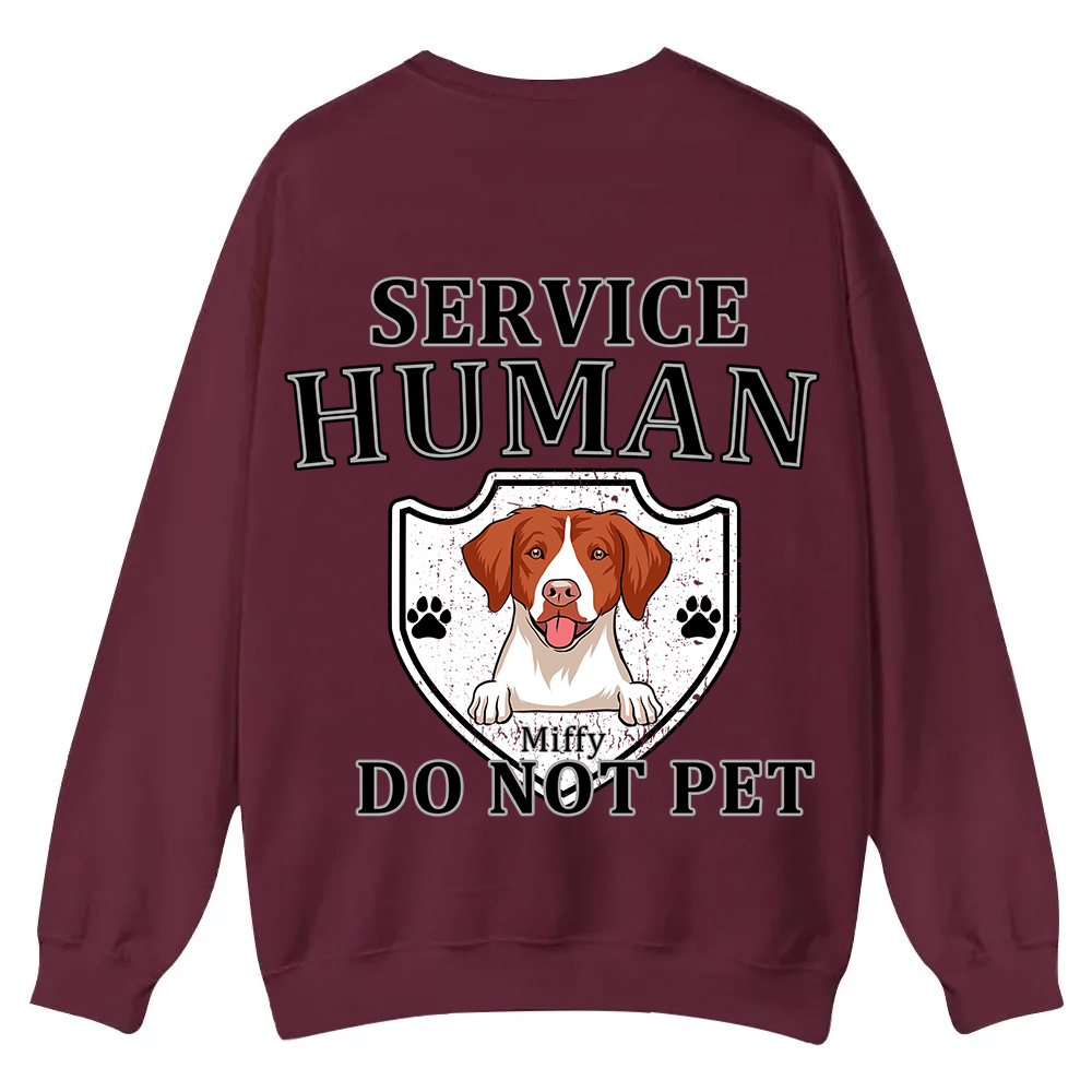 Service Human, Do Not Pet 10 - Personalized Custom Unisex Casual Crewneck Sweatshirt wearishow