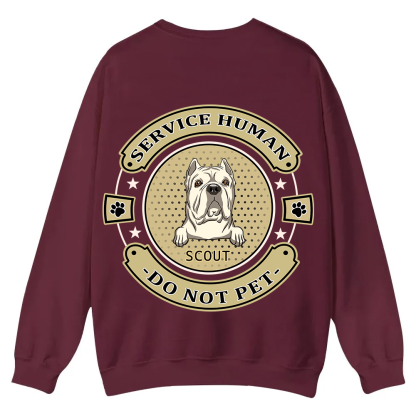 Service Human, Do Not Pet 14 - Personalized Custom Unisex Casual Crewneck Sweatshirt wearishow