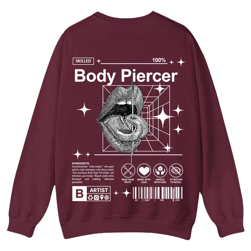 Body Piercer Casual Crewneck Sweatshirt wearishow
