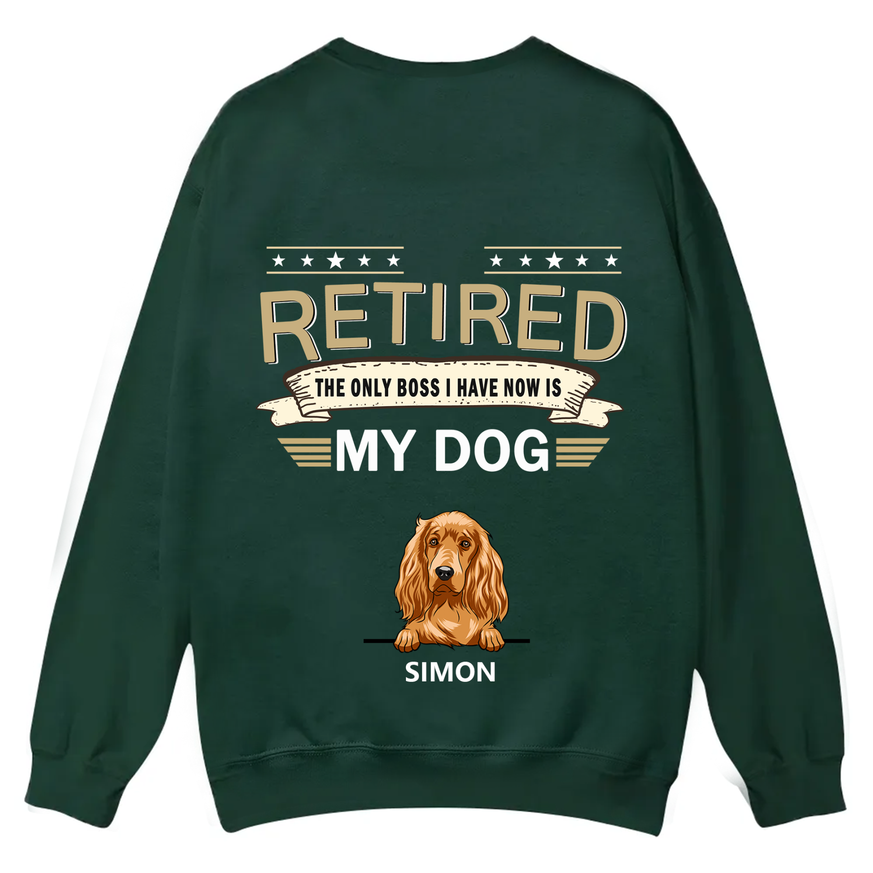 The Only Boss I Have - Personalized Custom Unisex Casual Crewneck Sweatshirt