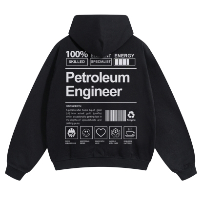 Petroleum Engineer Solid Color Hoodie