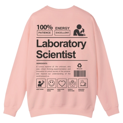 Laboratory Scientist Casual Crewneck Sweatshirt