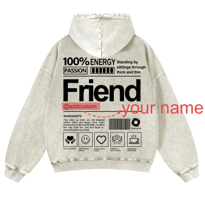 Friend Addcustom  Vintage Washed Hoodie