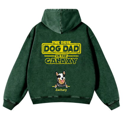 The Best Dog Dad In The Galaxy - Personalized Custom Unisex Washed Hoodie