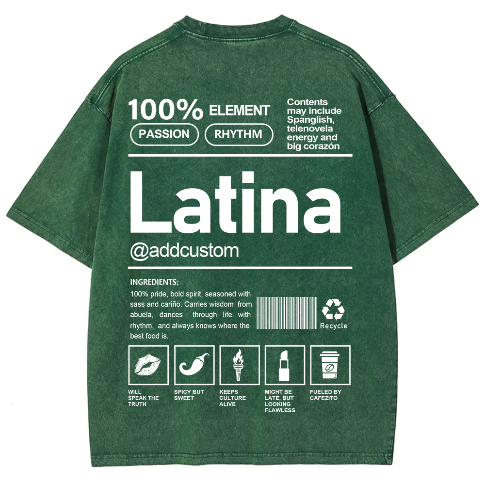 Latina Addcustom Unisex Fit  Washed T-Shirt