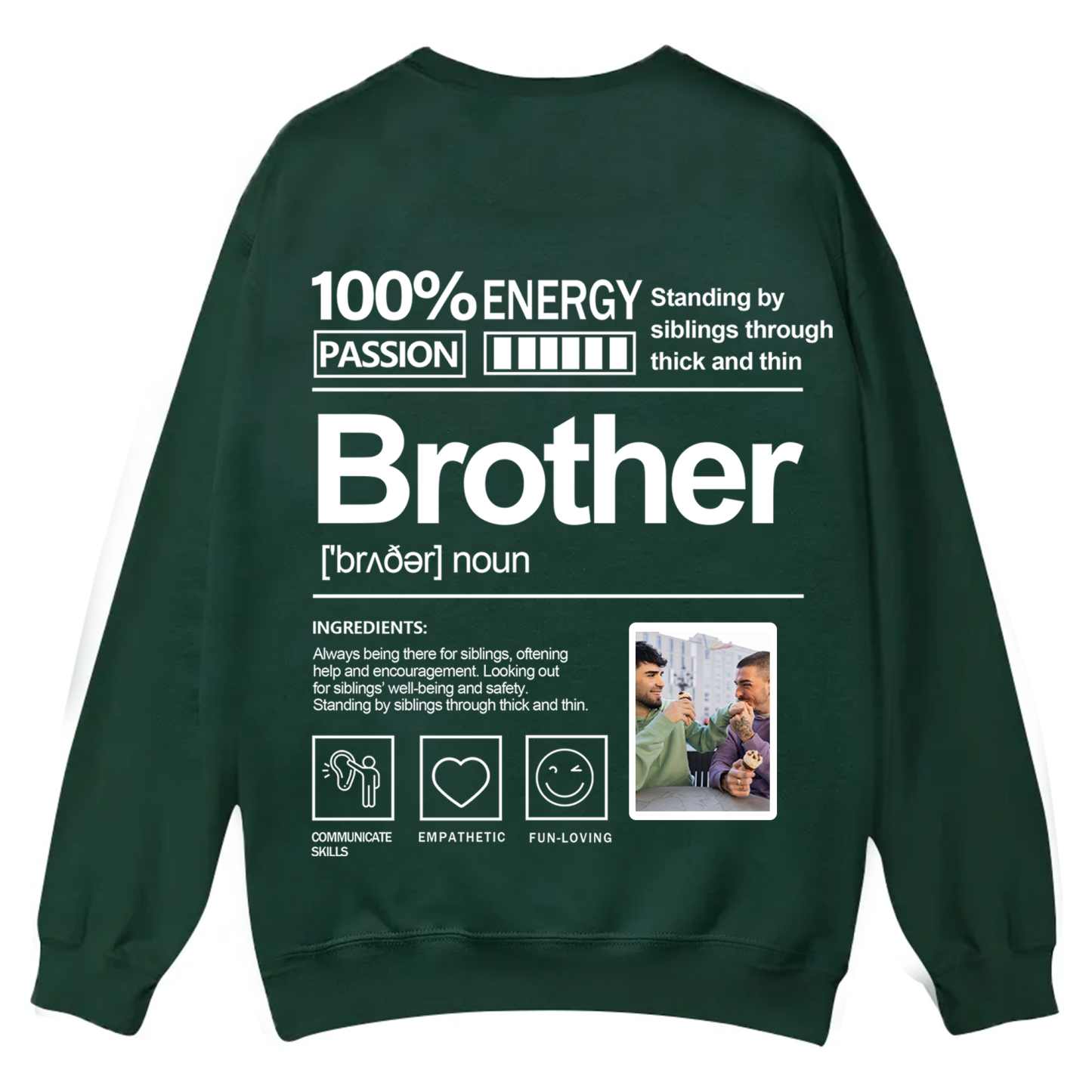 Addcustom  Photo Brother Casual Crewneck Sweatshirt