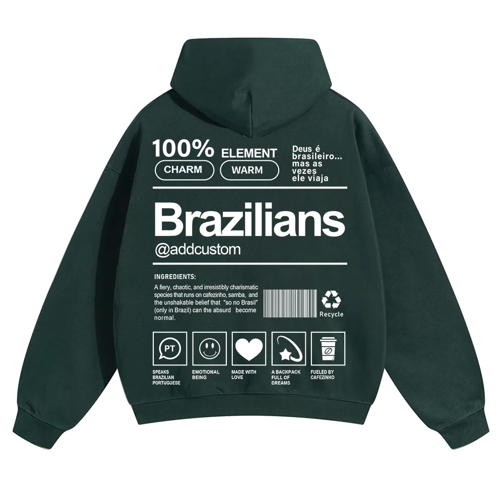 Brazilians Addcustom Unisex Fit Color Hoodie wearishow