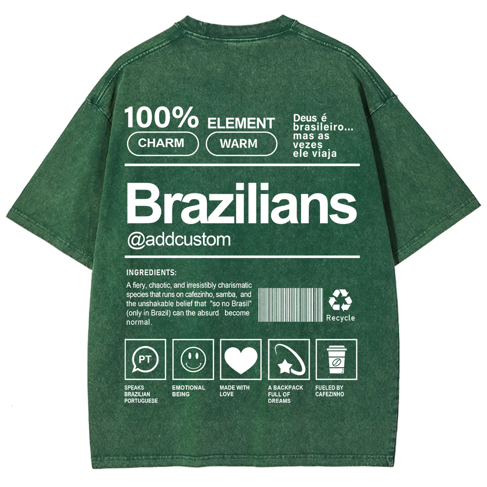Brazilians Addcustom Unisex Fit  Washed T-Shirt