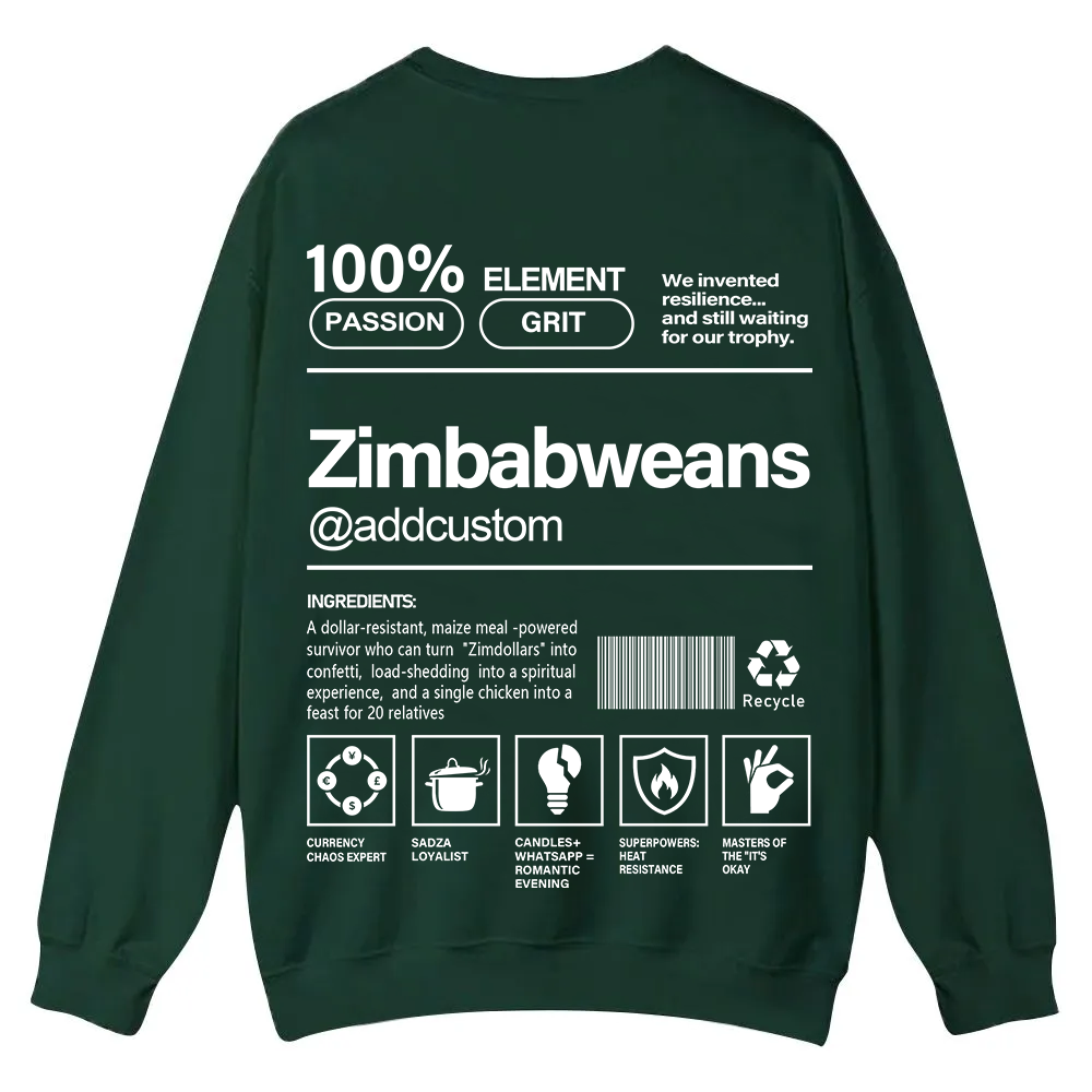 Zimbabweans Addcustom Unisex Fit  Casual Crewneck Sweatshirt wearishow