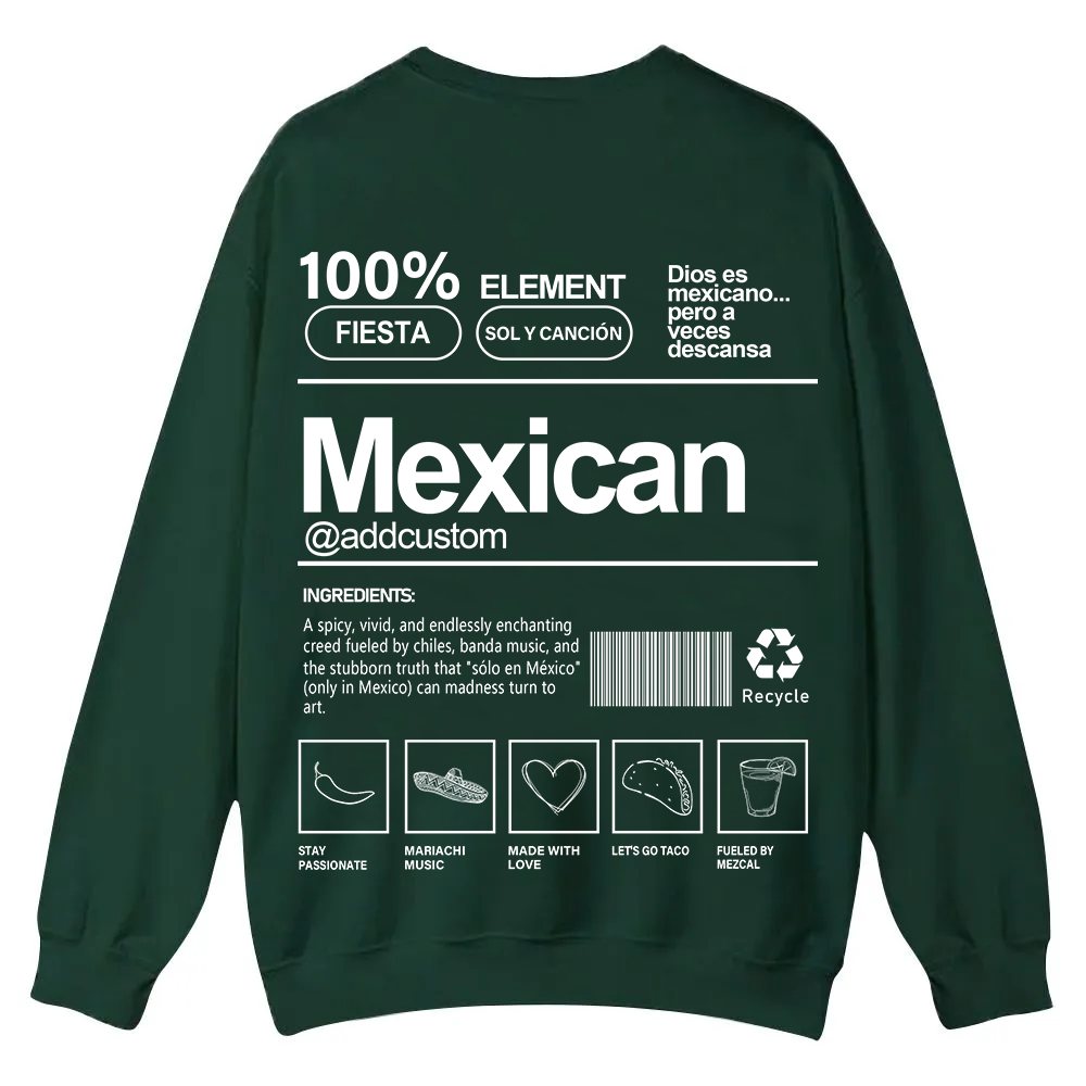 Mexican Addcustom Unisex Fit  Casual Crewneck Sweatshirt wearishow