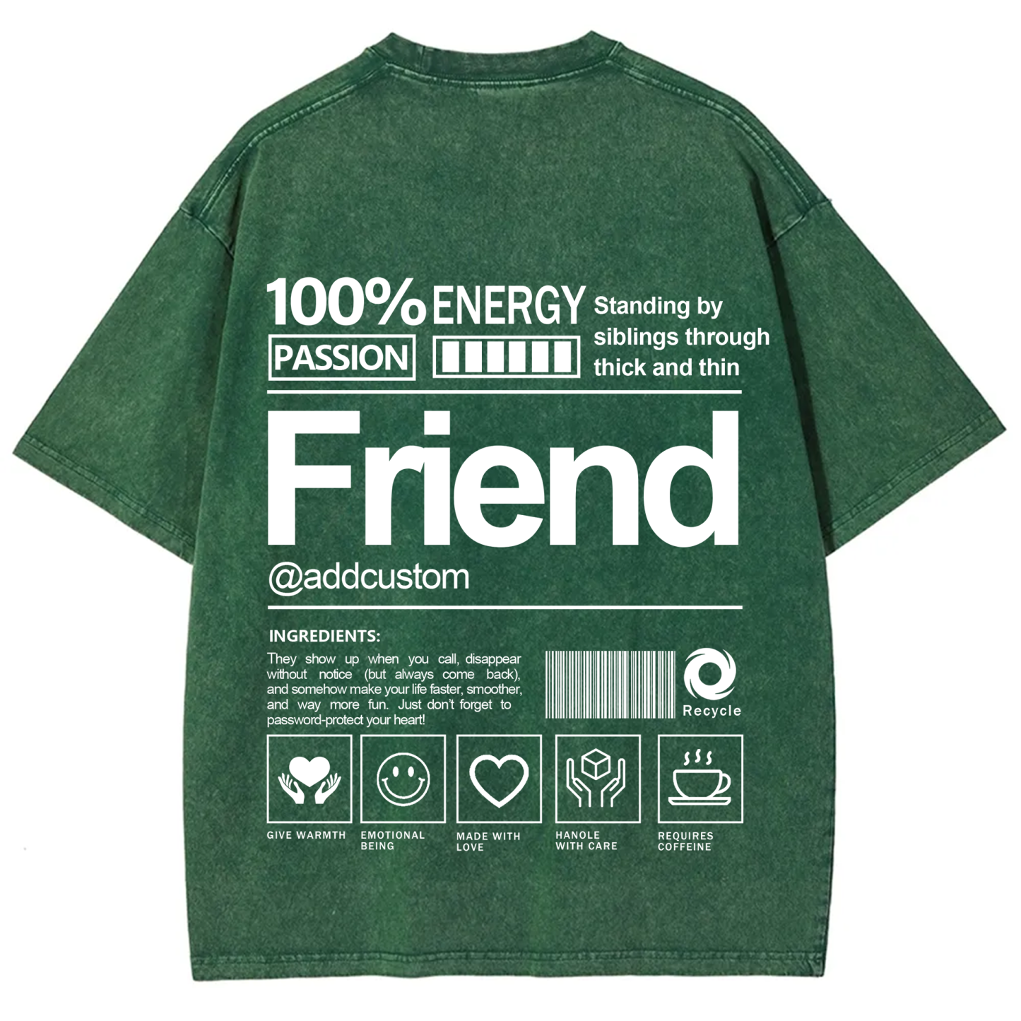 Friend Addcustom Washed T-Shirt
