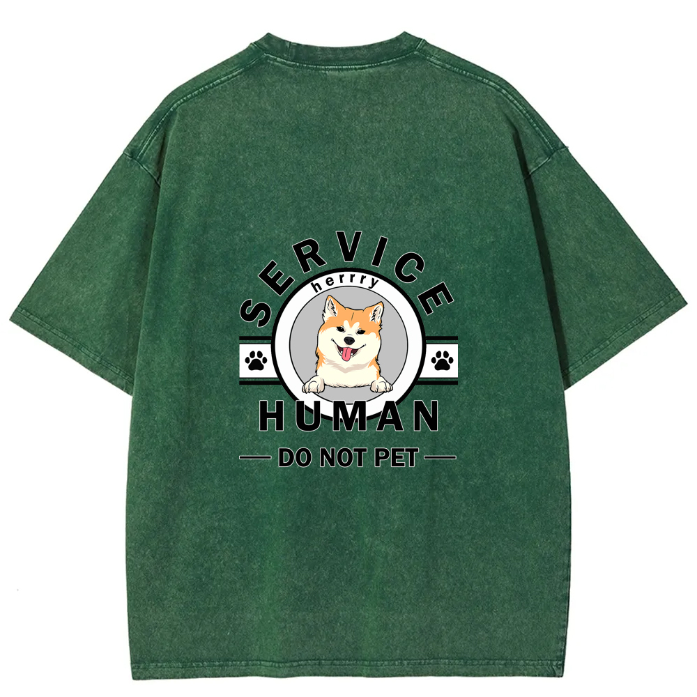 Wearishow Service Human, Do Not Pet - Personalized Custom WashedT-shirt