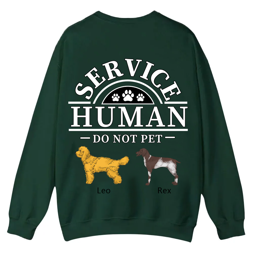 Service Human, Do Not Pet 2 - Personalized Custom Unisex Casual Crewneck Sweatshirt wearishow