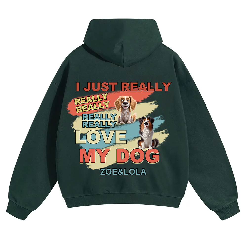 I Just Really Love My Dogs - Personalized Custom Unisex Soild Color Hoodies wearishow
