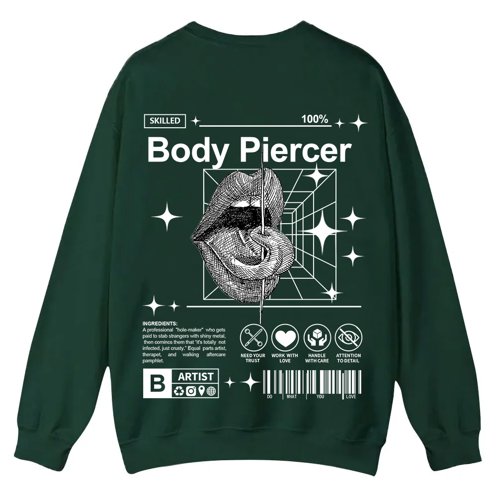 Body Piercer Casual Crewneck Sweatshirt wearishow