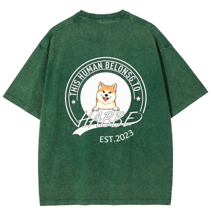 Wearishow -This Human Belongs To - Personalized Custom  WashedT-shirt