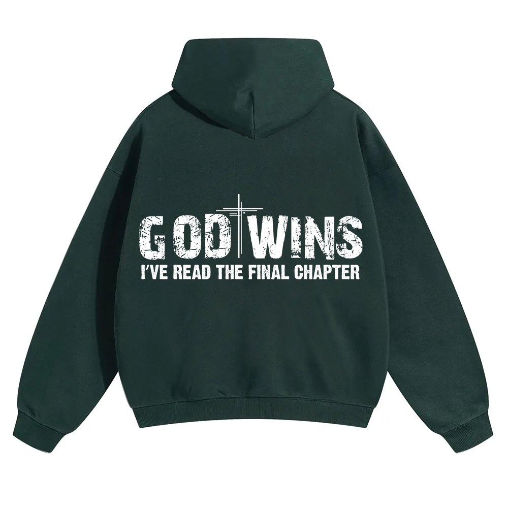 God Wins I’ve Read The Final Chapter  Unisex Solid Color Hoodie wearishow