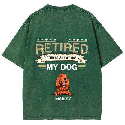 The Only Boss I Have - Personalized Custom Unisex T-shirt