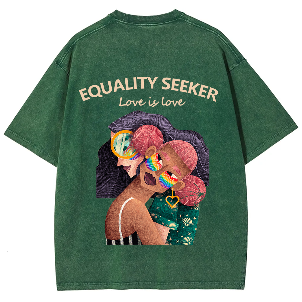 Equality Seeker Love Is Love Unisex Fit Washed T-Shirt