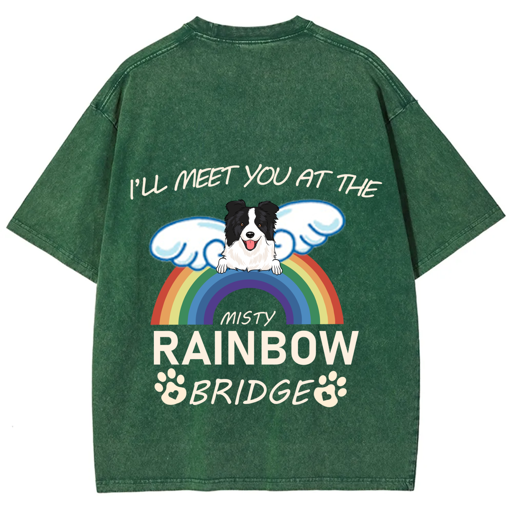 I'll Meet You At The Rainbow Bridge - Personalized Custom Unisex T-shirt