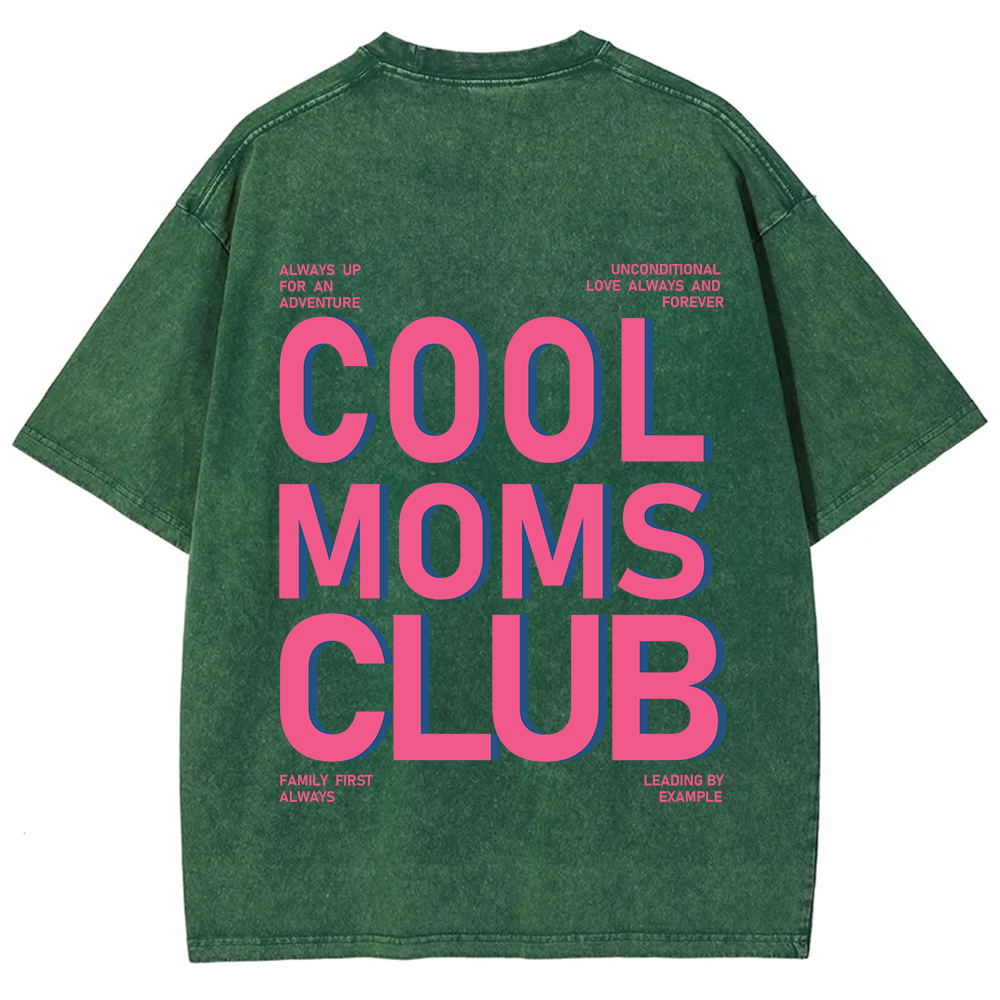 Cool Moms Club Unisex Fit Washed T-Shirt