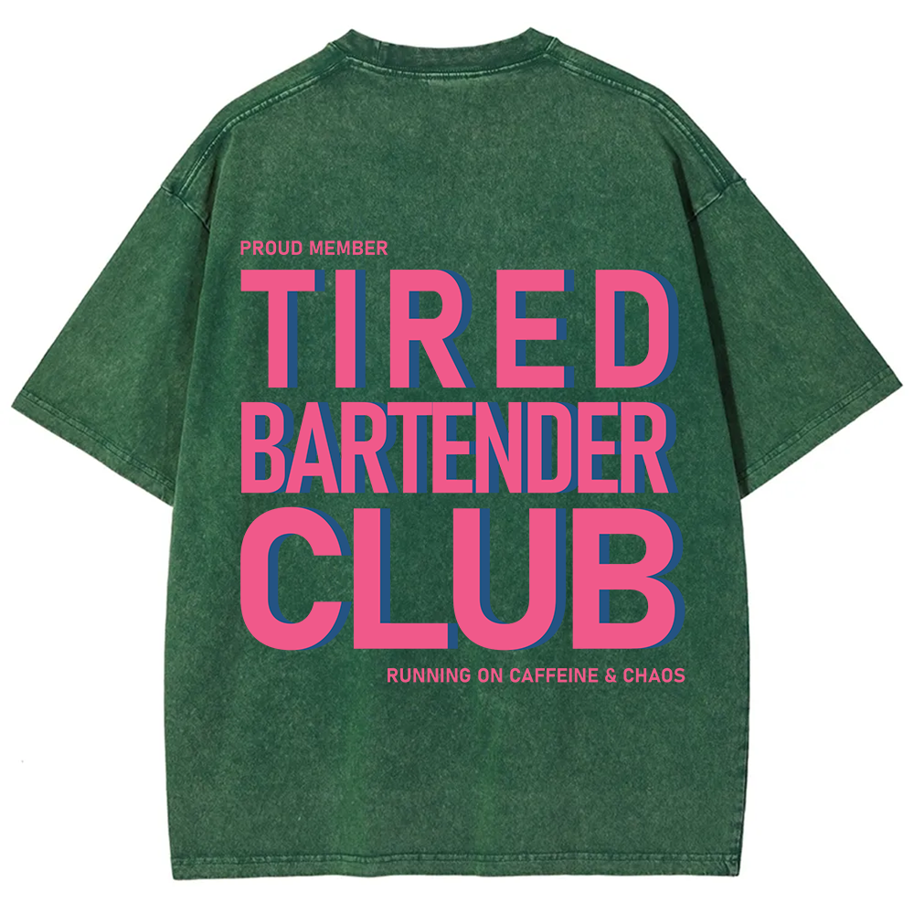Tired Bartender Club Unisex Fit Washed T-Shirt