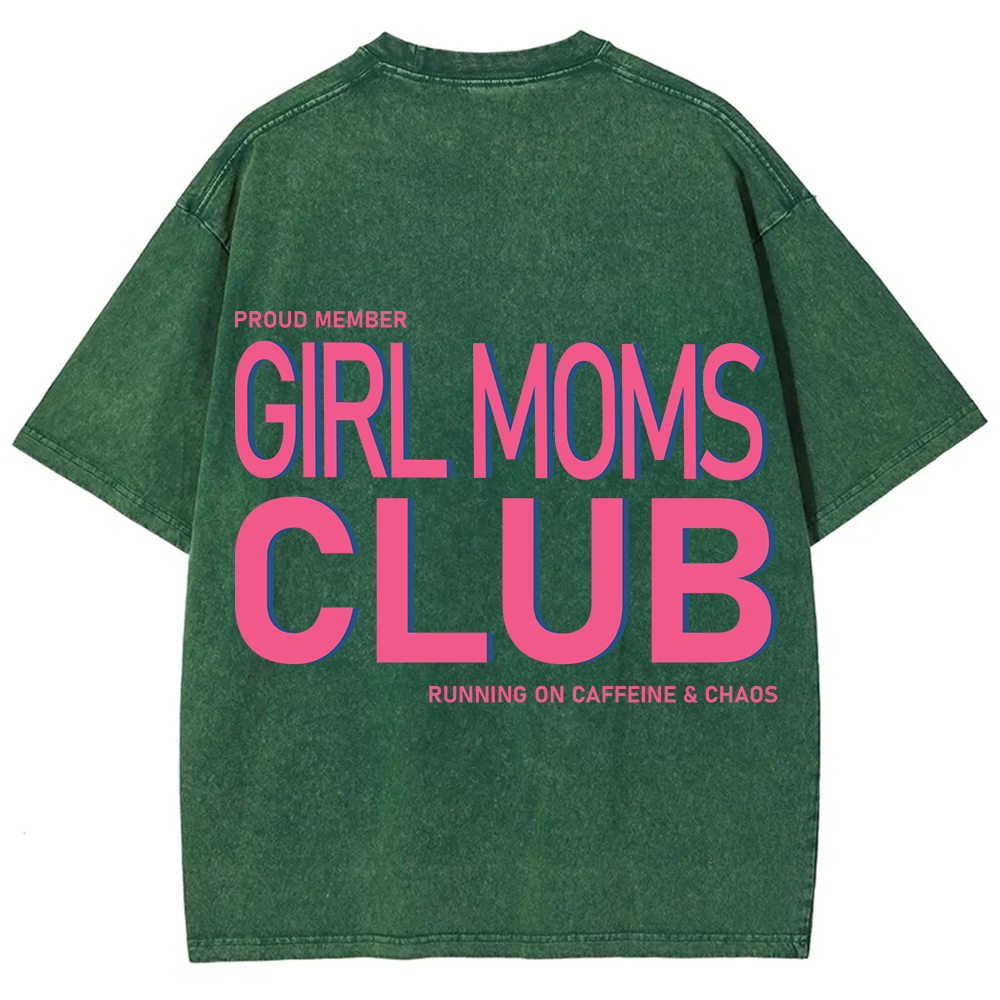 Girl Moms Club Unisex Fit Washed T-Shirt?