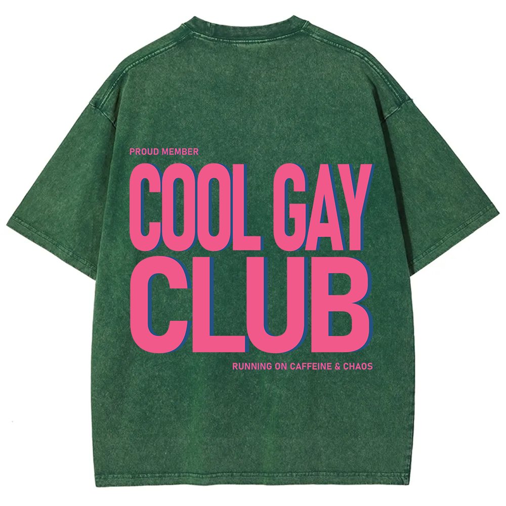 Cool Gay Club Unisex Fit Washed T-Shirt