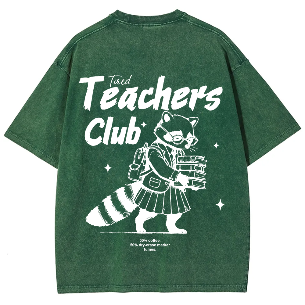 Tired Teachers Club Unisex Washed T-Shirt